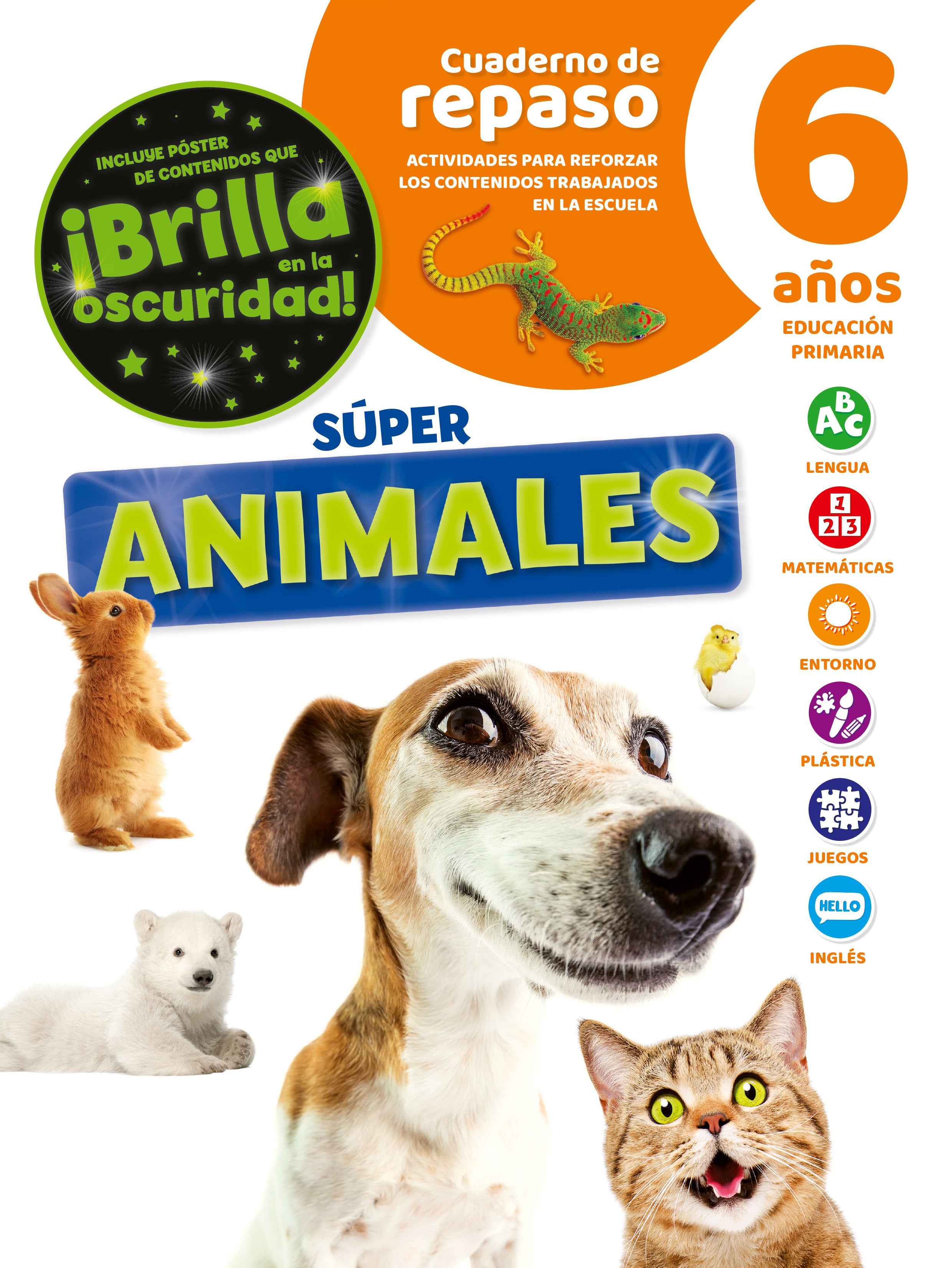 Cuaderno de Repaso Temático Luminiscente 6 Años Súper Animales