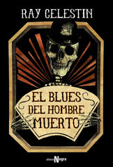 BLUES DEL HOMBRE MUERTOEL - 9788491810117