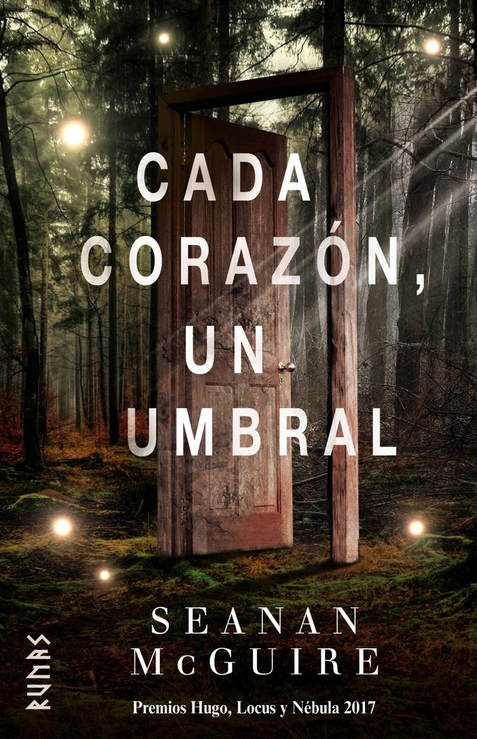 CADA CORAZON UN UMBRAL | Mcguire, Seanan | 9788491812005 (Alianza)
