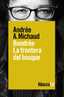 BONDREE LA FRONTERA DEL BOSQUE - 9788491814030
