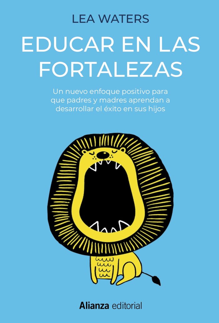 EDUCAR EN LAS FORTALEZAS | WATERS, LEA | ALIANZA | 9788491817048 Imagen principal del producto