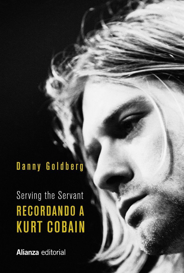RECORDANDO A KURT COBAIN | GOLDBERG, DANNY | ALIANZA | 9788491818434
