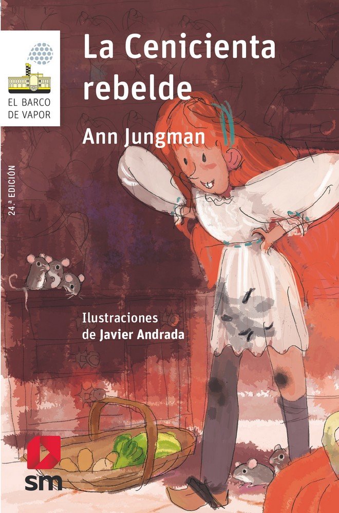 CENICIENTA REBELDE, LA BVBN | Jungman,ann | 9788491825289 (Sm) Imagen principal del producto