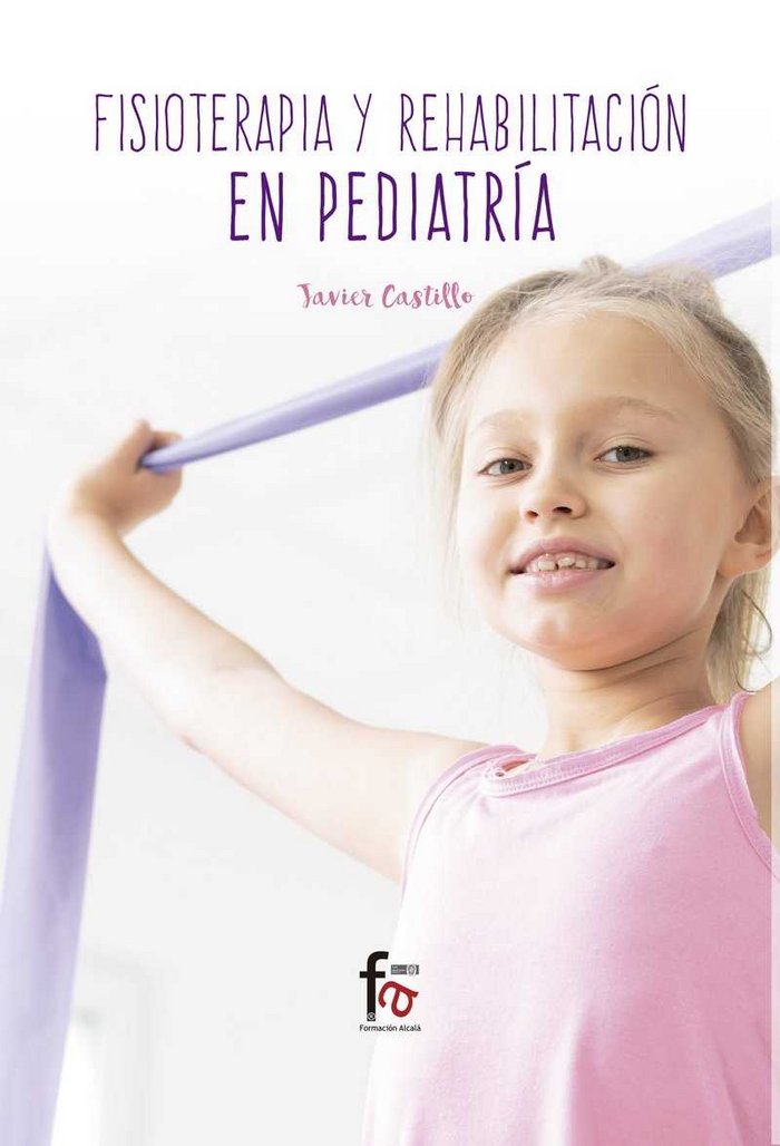 FISIOTERAPIA Y REHABILITACION EN PEDIATRIA - 9788491843122 Imagen principal del producto
