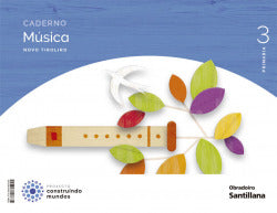 Caderno Música 3ºprimaria. Novo Tiroliro. Galicia 2022