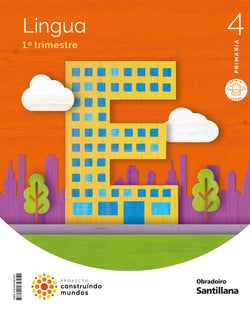 Lingua Mochila Ligera 4 Primaria Construindo Mundos