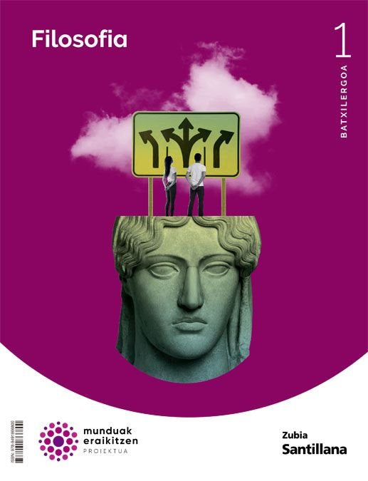✅ FILOSOFIA 1ºNB 22 MUNDUAK ERAIKITZEN I AA,VV I ZUBIA SANTILLANA I 9788491866800 Imagen principal del producto