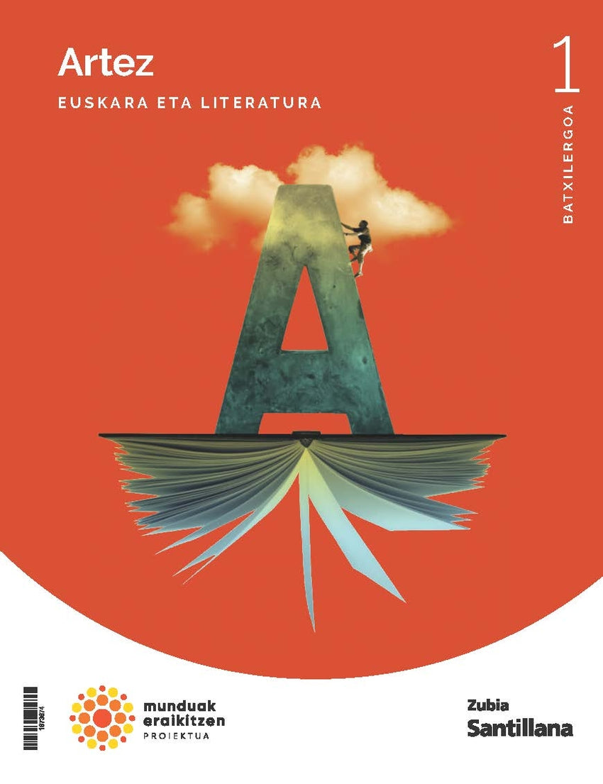 ARTEZ EUSKARA LITERATURA 1ºNB EUSKERA 22 I AA,VV I ZUBIA SANTILLANA I 9788491866817