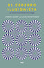 EL CEREBRO ILUSIONISTA | CAMI MORELL, JORDI/MARTINEZ LUIS M, | RBA | 9788491873723