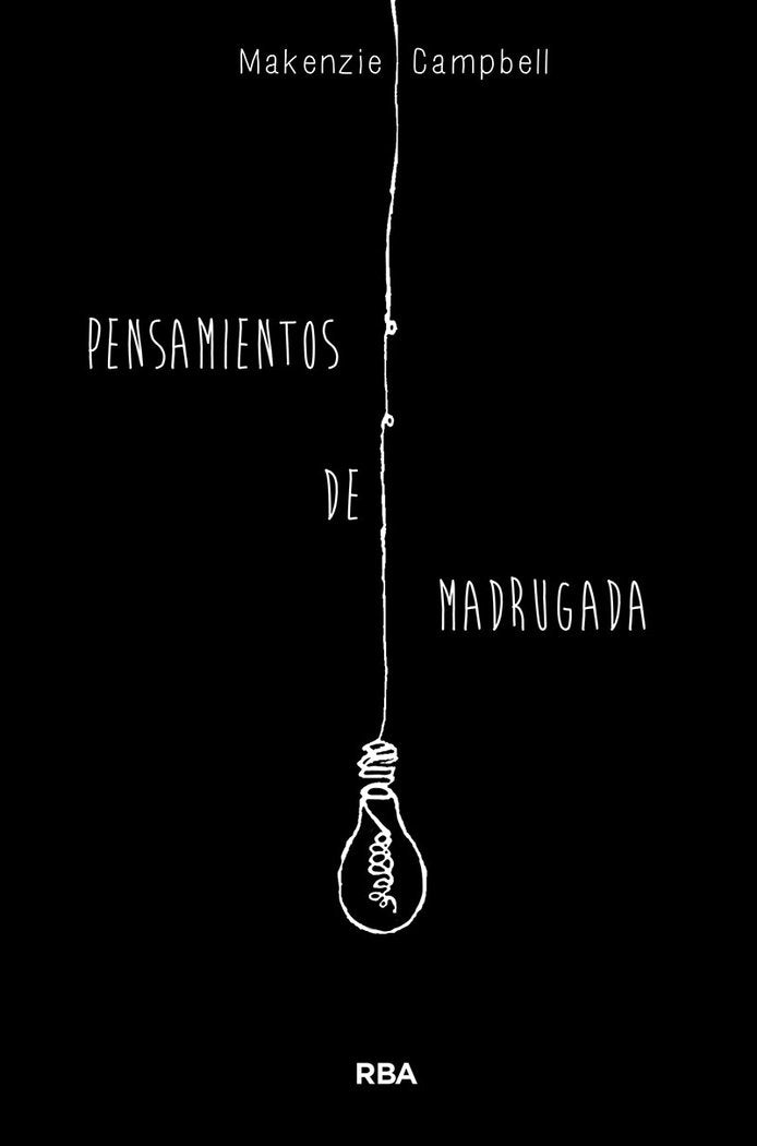 PENSAMIENTOS DE MADRUGADA I Campbell, Makenzie I Molino I 9788491876601