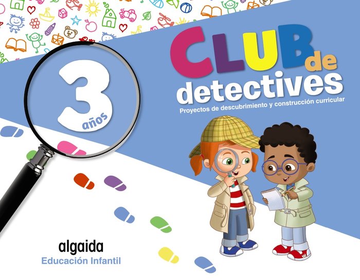 CLUB DE DETECTIVES 3AÑOS 2020 COMPLETO | Varios Autores | 9788491891635 (Algaida Editores)