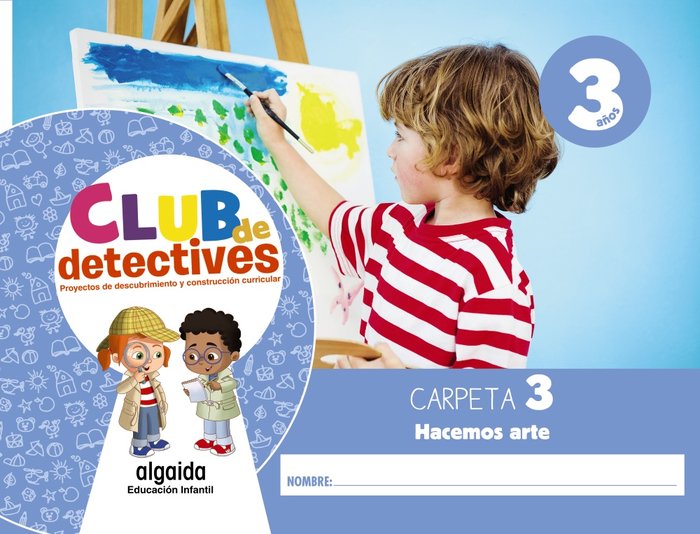 CLUB DE DETECTIVES 3AÑOS 3oTRIMESTRE 2020 | Varios Autores | 9788491891666 (Algaida Editores)