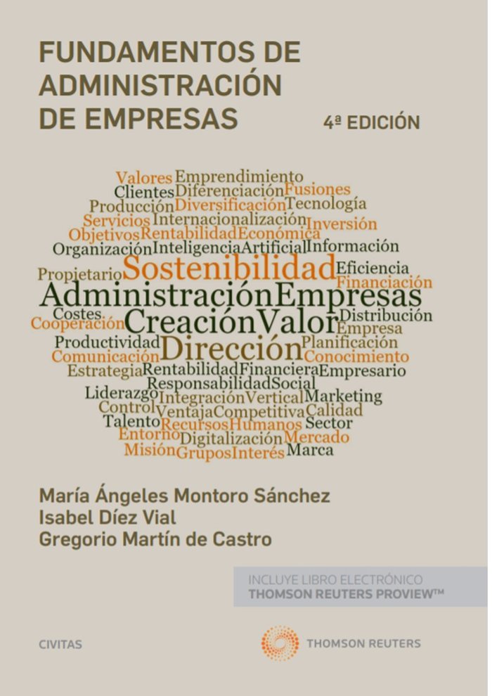 FUNDAMENTOS DE ADMINISTRACION DE EMPRESAS 2019 | DIEZ VIAL, ISABEL / MARTIN DE CASTRO, GR | CIVITAS | 9788491979876