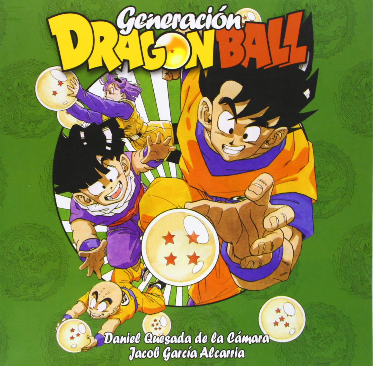 ✅ GENERACIÓN DRAGON BALL - 9788492458127 Imagen principal del producto