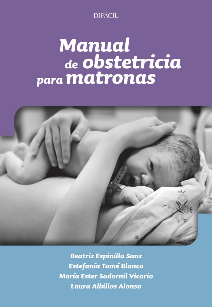 MANUAL DE OBSTETRICIA PARA MATRONAS - 9788492476480