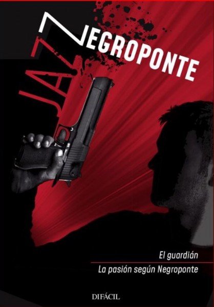 JAZZ NEGROPONTE GUARDIANPASION SEGUN NEGROPONTE - 9788492476695
