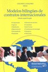 MODELOS BILINGUES DE CONTRATOS INTERNACIONALES - 9788492570775 Imagen principal del producto