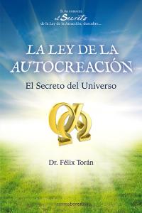 LEY DE LA AUTOCREACION - 9788492635313