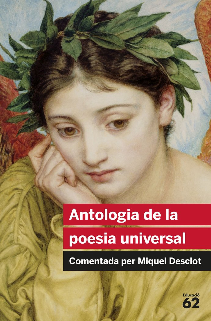 ANTOLOGIA DE LA POESIA UNIVERSAL | AA,VV | G62 EDUCAULA | 9788492672837