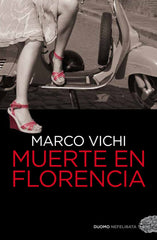 MUERTE EN FLORENCIA - 9788492723812