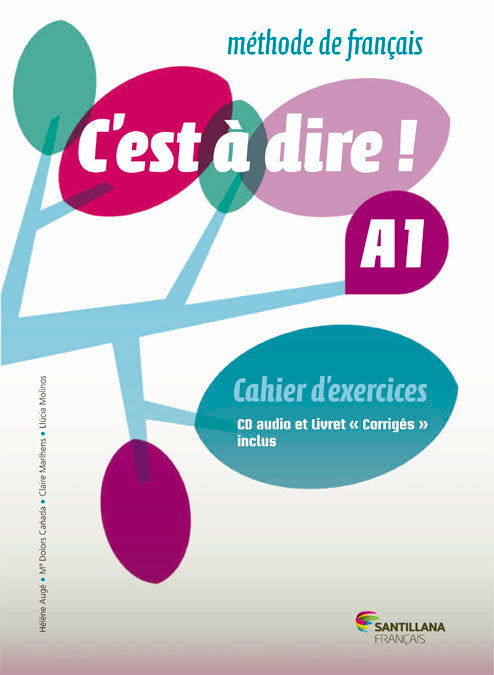 ✅ C'EST A DIRE 1ºNB A1 CAHIER+CD+CORRIGES 14 SANFR41NB - 9788492729654