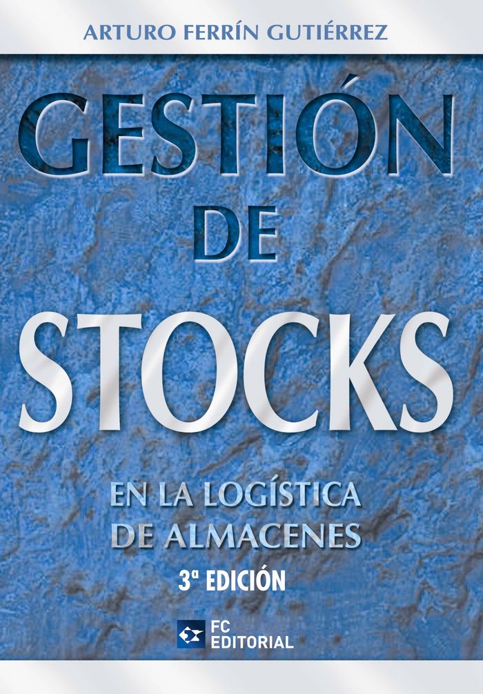 GESTION DE STOCKS EN LA LOGISTICA DE ALMACENES - 9788492735488