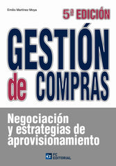 GESTION DE COMPRAS | MARTINEZ MOYA, EMILIO | FUNDACION CONFEMETAL FC | 9788492735501