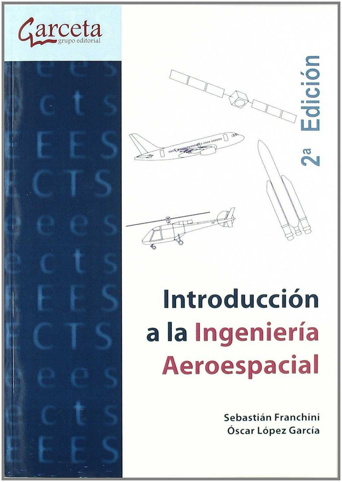 ✅ INTRODUCCIÓN A LA INGIENERIA AEROESPACIAL - 9788492812905
