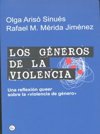 GENEROS DE LA VIOLENCIA,LOS | ARISO,OLGA/MERIDA,RAFAEL M | EGALES | 9788492813230
