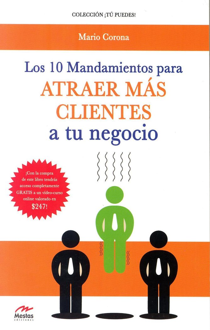 10 MANDAMIENTOS PARA ATRAER MAS CLIENTES A TU NEGOCIO - 9788492892587 Imagen principal del producto