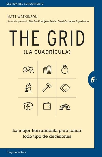 THE GRID LA CUADRICULA | WATKINSON , MATT | EMPRESA ACTIVA | 9788492921867