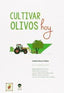 CULTIVAR OLIVOS HOY - 9788492928330