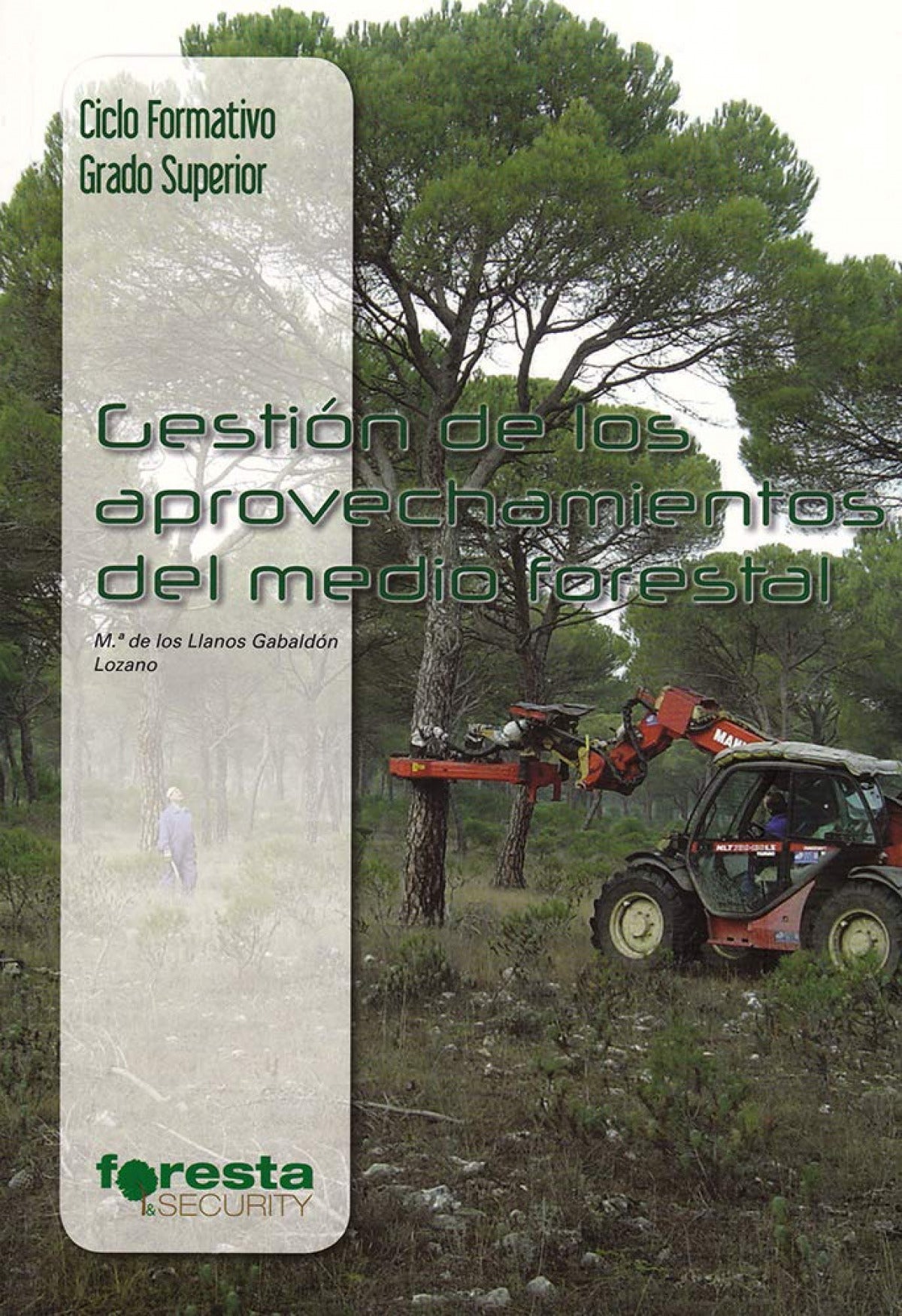 Técnico superior en gestión forestal y del medio natural Imagen principal del producto