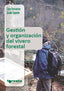 Técnico superior en gestión forestal y del medio natural. Gestión y organización del vivero forestal