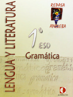 Cuaderno Gramatica 1ºeso Repasa y Aprueba Lengua Literatura