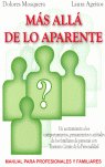 MAS ALLA DE LO APARENTE - 9788493464509
