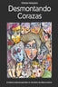 DESMONTANDO CORAZAS - 9788493464523