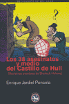 38 ASESINATOS Y MEDIO 2ªED DEL CASTILLO DE HULLLOS - 9788493524555 Imagen principal del producto