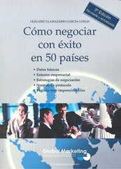 COMO NEGOCIAR CON EXITO EN 50 PAISES - 9788493541002