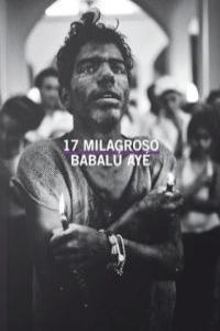 17 MILAGROSOS SAN LAZARO BABALU AYE - 9788493572648