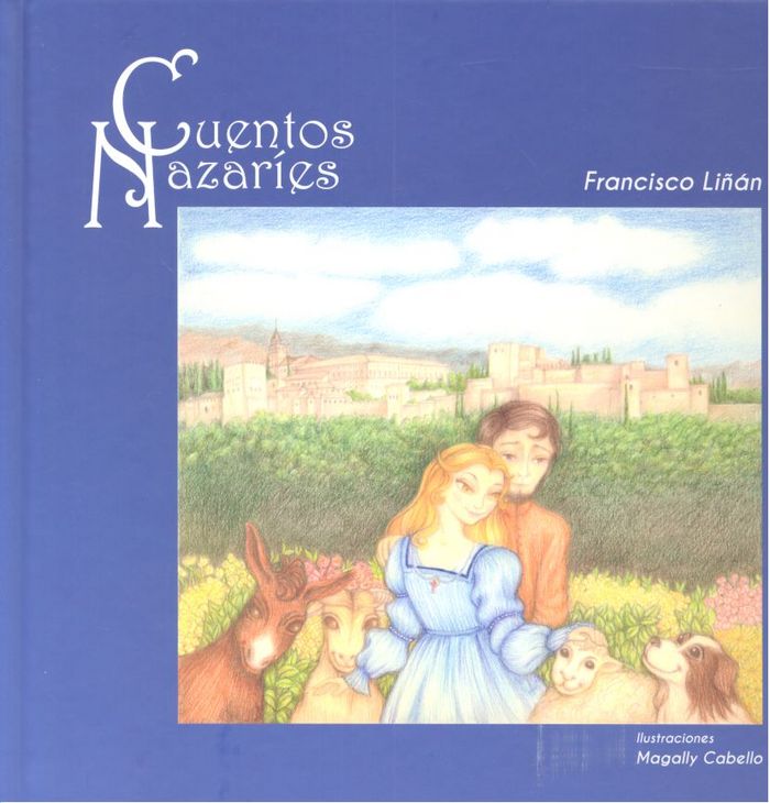 CUENTOS NAZARIES | Liñan,francisco | 9788493574581 (Axares)