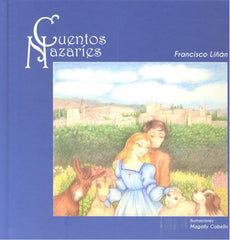 CUENTOS NAZARIES | Liñan,francisco | 9788493574581 (Axares)