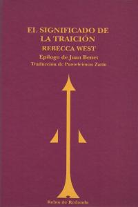 SIGNIFICADO DE LA TRAICION | West, Rebeca | 9788493688714 (Reino de redonda)