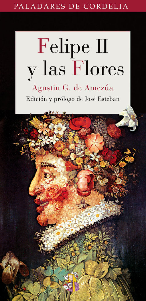 FELIPE II Y LAS FLORES - 9788493692988