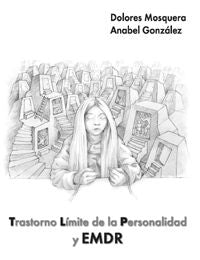 TRASTORNO LIMITE DE LA PERSONALIDAD Y EMDR - 9788493774349