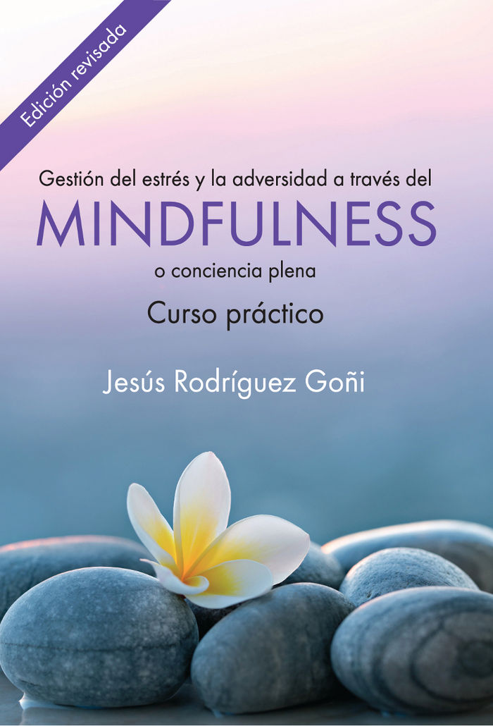 GESTION DEL ESTRES Y LA ADVERSIDAD A TRAVES DEL MINDFULNESS - 9788493774363 Imagen principal del producto