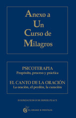 ANEXO A UN CURSO DE MILAGROS | AA,VV | EL GRANO DE MOSTAZA | 9788493809140