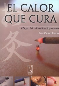CALOR QUE CURAEL - 9788493817404