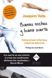 BUENAS NOCHES Y BUENA SUERTE | VALLS MORATO,JOAQUIM | EDICIONES INVISIBLES | 9788493910631