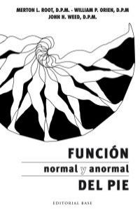 FUNCION NORMAL Y ANORMAL DEL PIE - 9788493916169 Imagen principal del producto